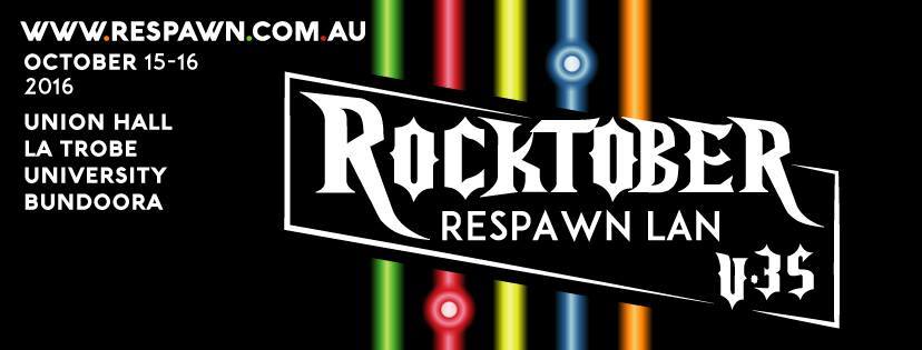 Respawn LAN v35: Rocktober